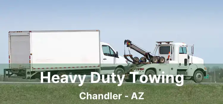 Heavy Duty Towing Chandler - AZ