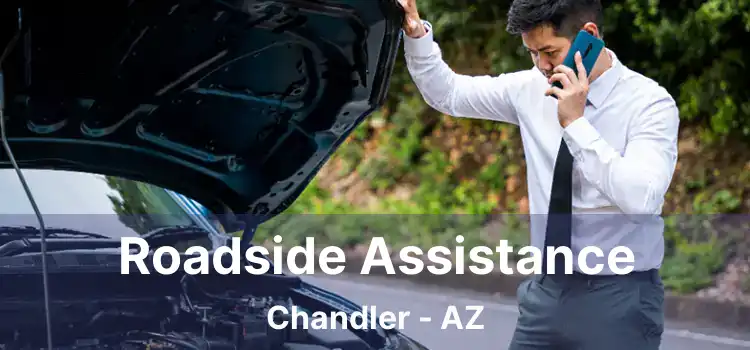 Roadside Assistance Chandler - AZ