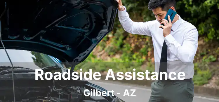 Roadside Assistance Gilbert - AZ