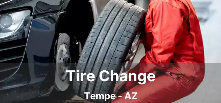 Tire Change Tempe - AZ