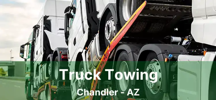 Truck Towing Chandler - AZ